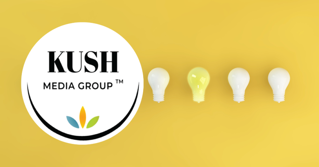 Revamp Your Cannabis Brand in 2024 with Kush Media Group